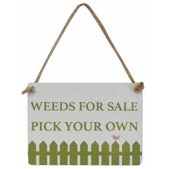Mini Garden Sign - 'Weeds For Sale'