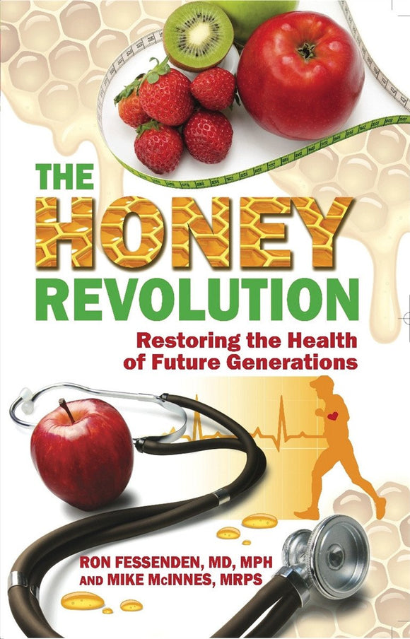 The Honey Revolution