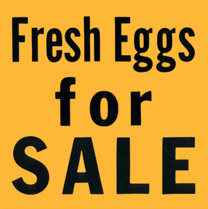 Eggs For Sale - Sign