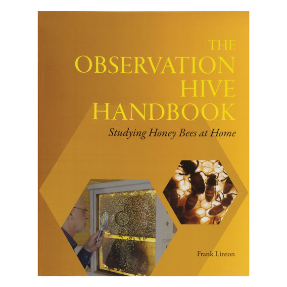 The Observation Hive Handbook