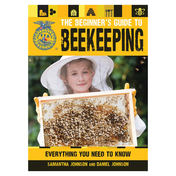 The Beginner's Guide To Beekeeping