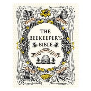 The Beekeeper's Bible