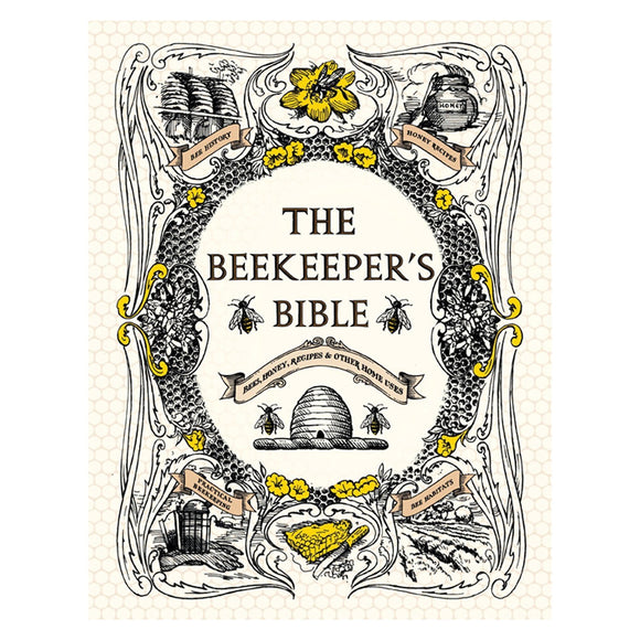 The Beekeeper's Bible