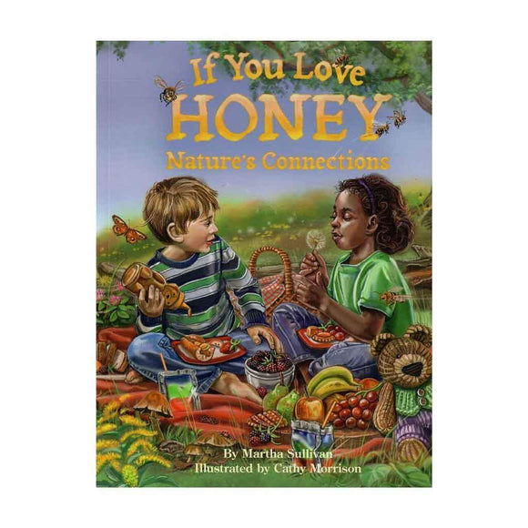If You Love Honey