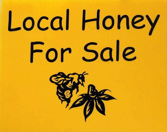 Local Honey for Sale Sign