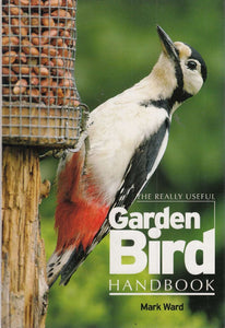 Really Useful Garden Bird Handbook